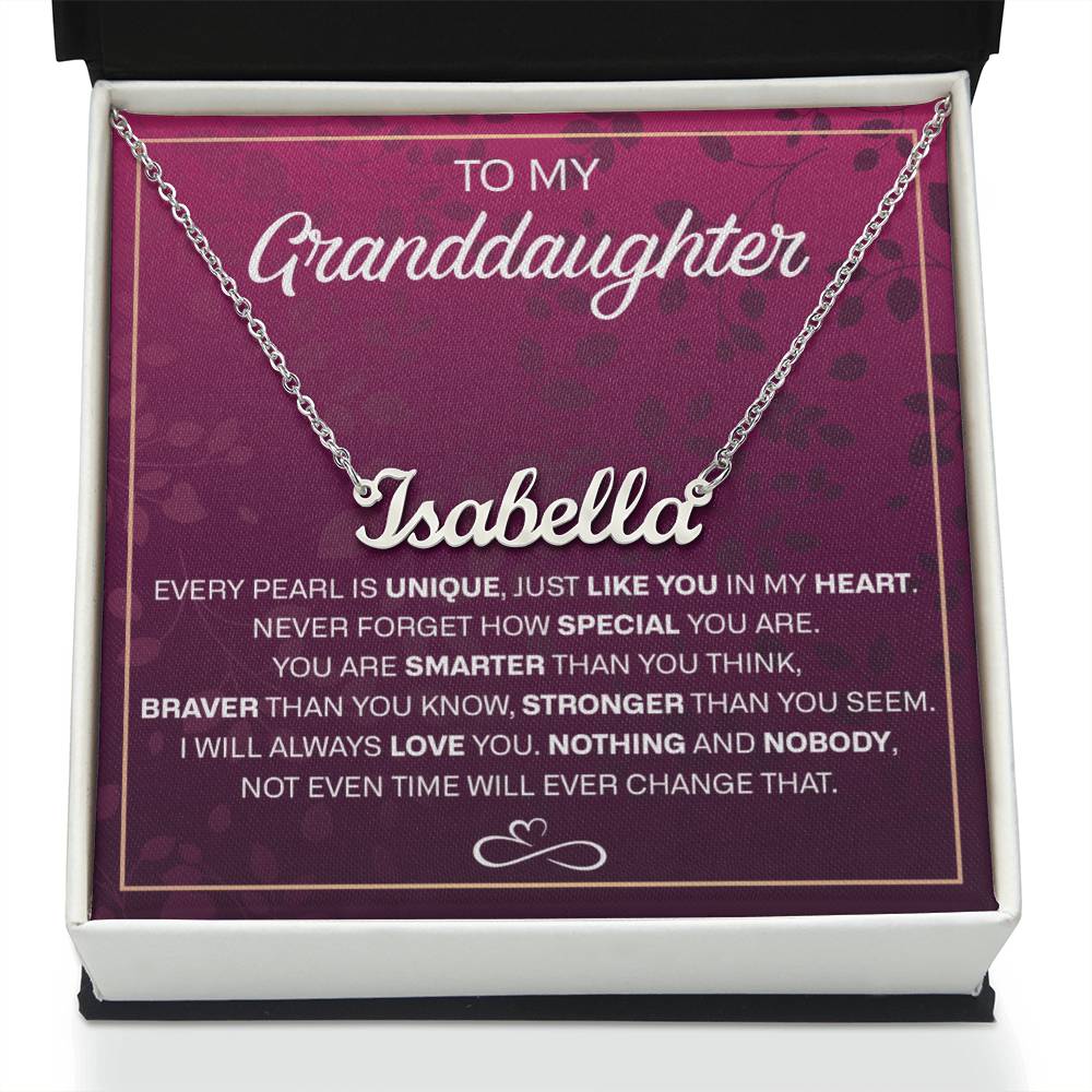 To My Granddaughter name necklace