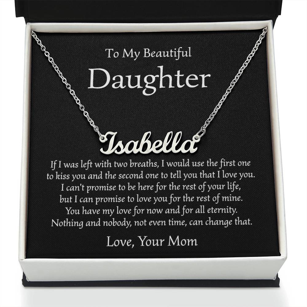 Personalized Name Necklace - To My Daughter From Mom