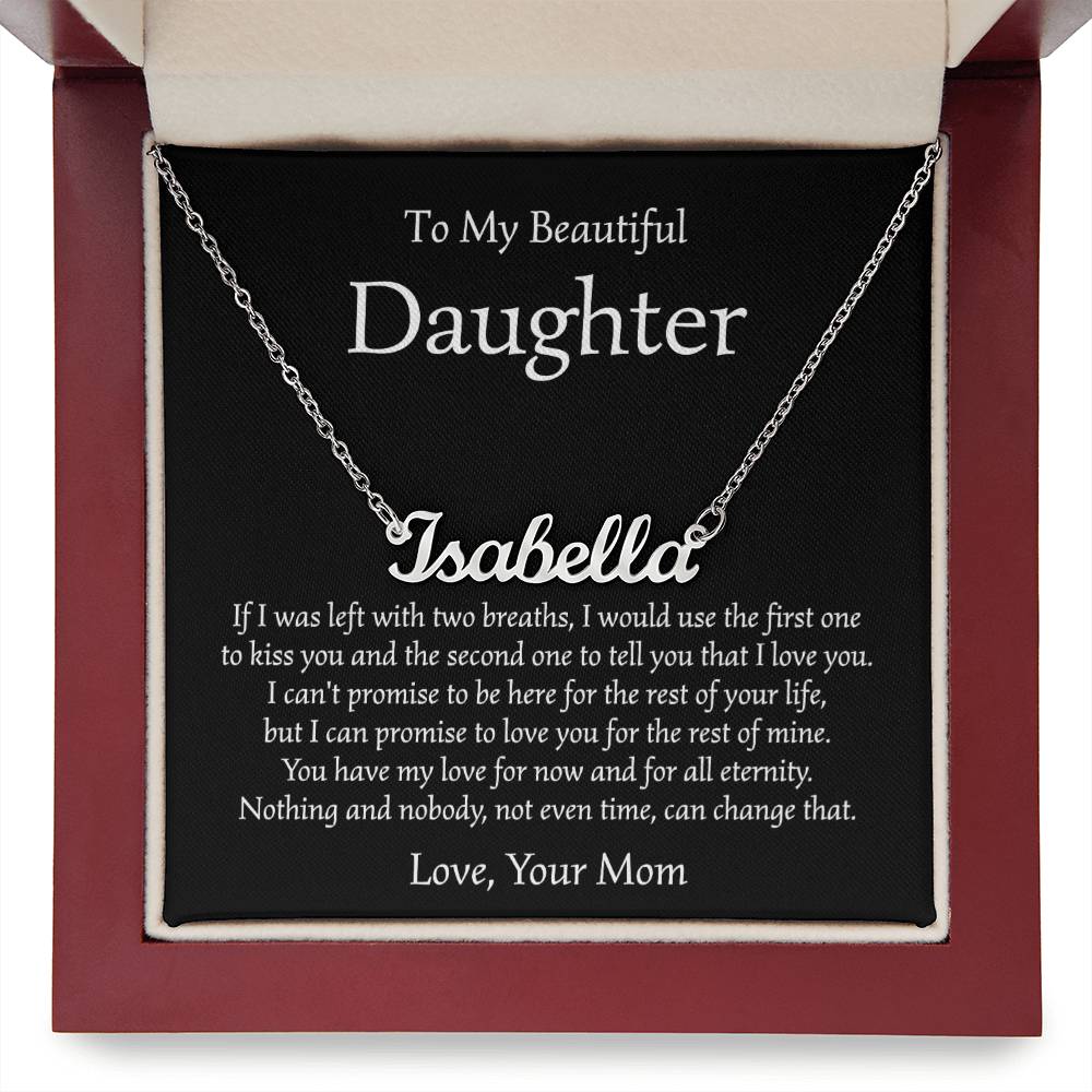 Personalized Name Necklace - To My Daughter From Mom