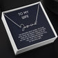 The Signature Style Name Necklace To My Gorgeous Wife With A Personalized Message Card, Gift From Husband, Gift For Wife, Wife Necklace