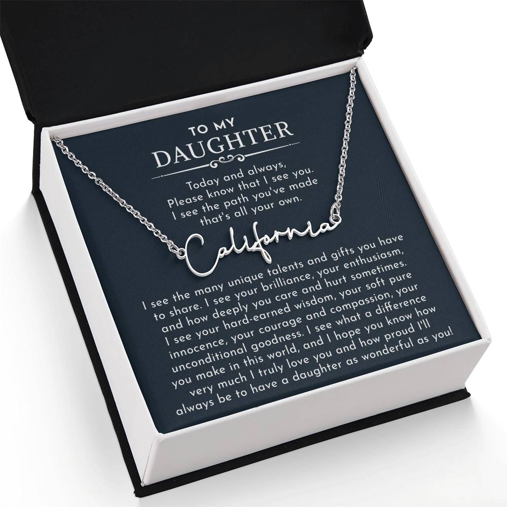 to my daughter signature name necklace