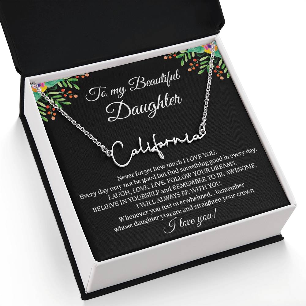To My Beautiful Daughter Signature Name Necklace, Mother's Day Graduation Birthday Christmas Jewelry Gifts from Mom Dad with Heartfelt Message Card