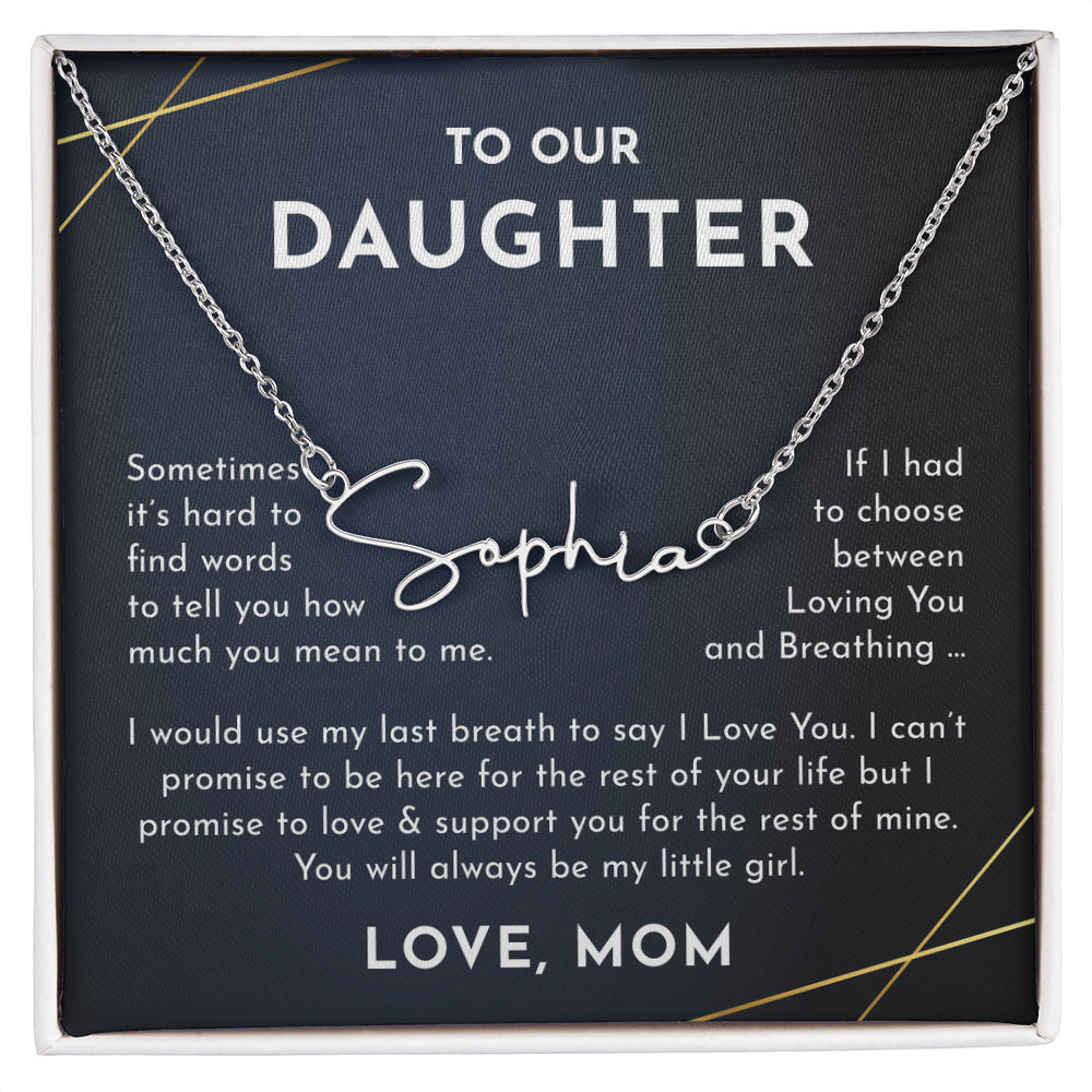 To Our daughter