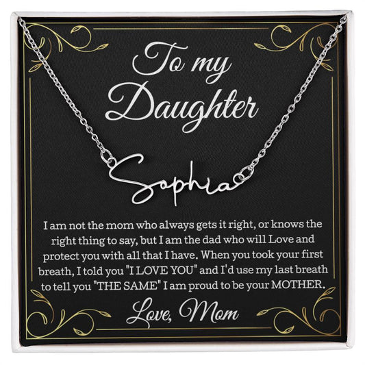 To My Daughter Necklace From Mom, Daughter Signature Style Name Necklace, Daughter Gift, Birthday Gift, Christmas Gift Daughter From Mom