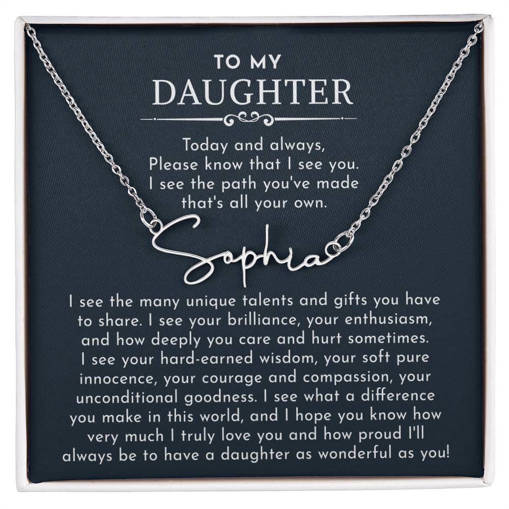 to my daughter signature name necklace