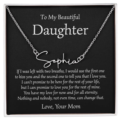 To My Daughter | Signature Style Name Necklace | Gift from Mom, Birthday Graduation Gift