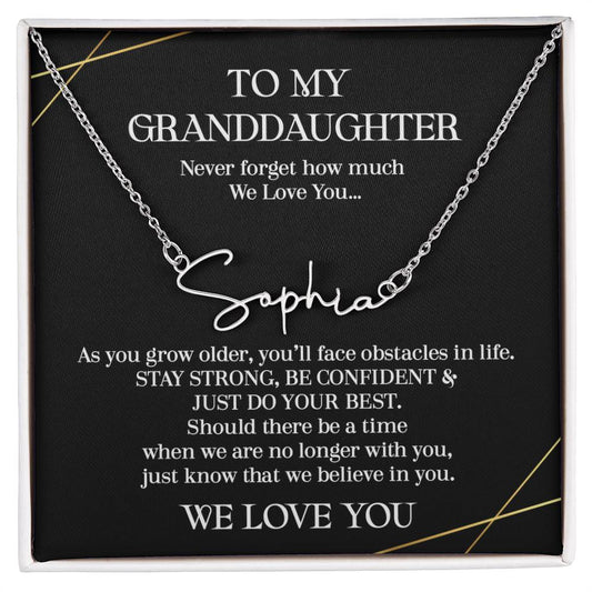 granddaughter we love you