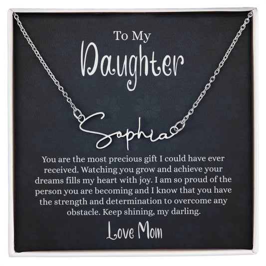 To My Daughter - Strength And Determination - Signature Style Name Necklace