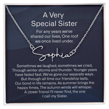 a very special sister