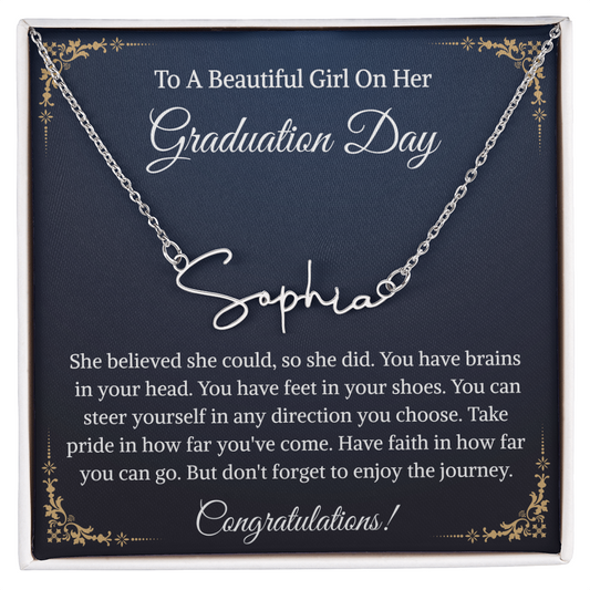 Signature Style Name Necklace, Inspirational Graduation Gift, High School Graduate Gifts for Best Friend or Daughter