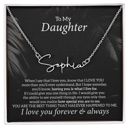 To My Daughter Necklace Jewelry Gift From Mom Dad, The Signature Style Name Necklace