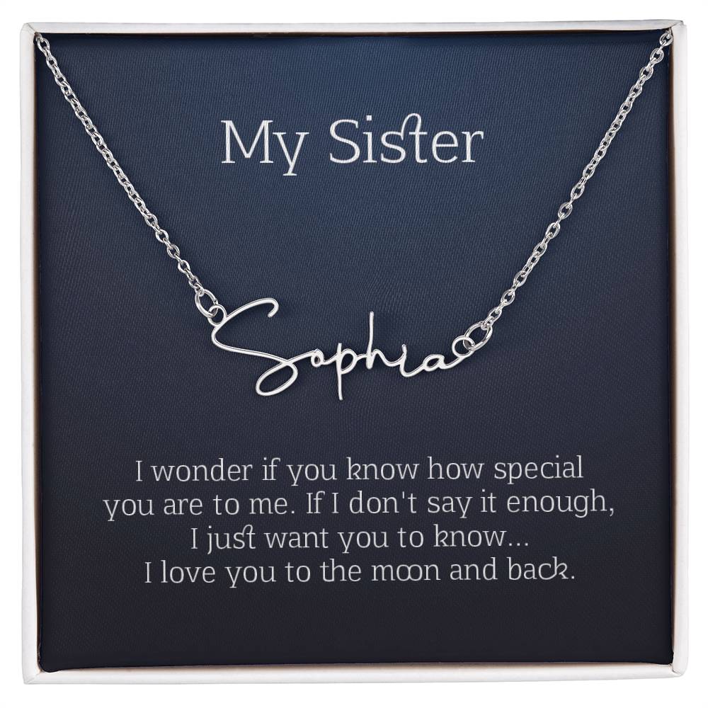 my sister signature name necklace