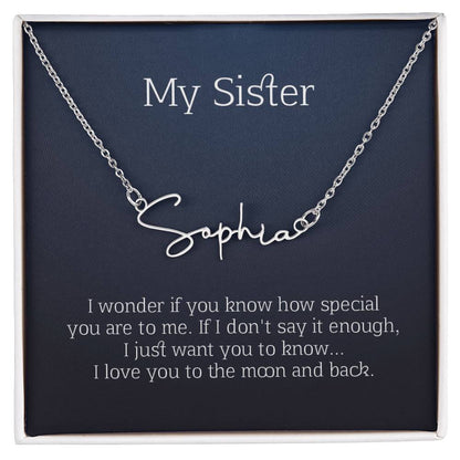 my sister signature name necklace