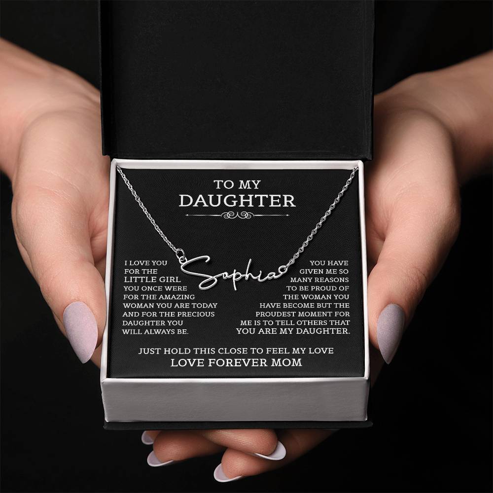 To My Daughter Signature Style Name Necklace, Mother's Day Graduation Birthday Christmas Jewelry Gifts from Mom with Heartfelt Message Card