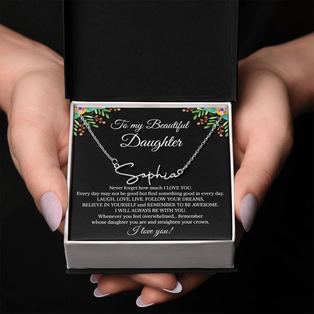 To My Beautiful Daughter Signature Name Necklace, Mother's Day Graduation Birthday Christmas Jewelry Gifts from Mom Dad with Heartfelt Message Card