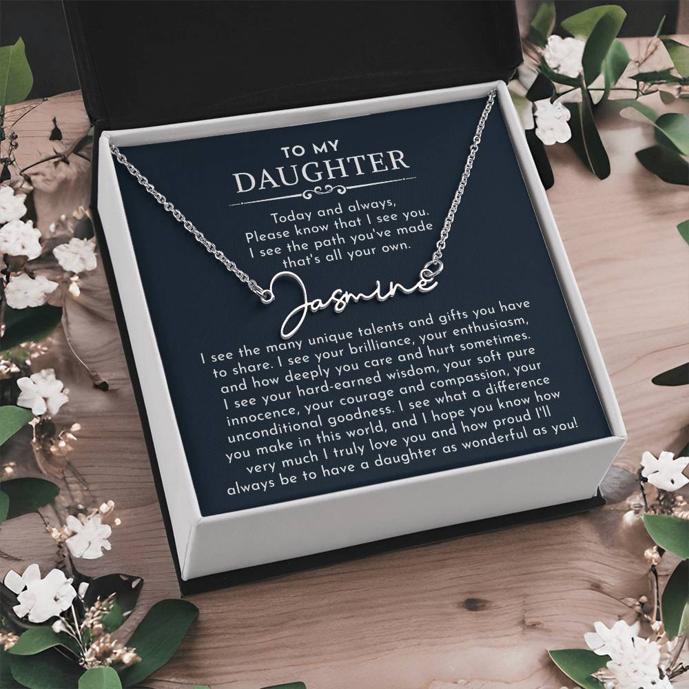 to my daughter signature name necklace