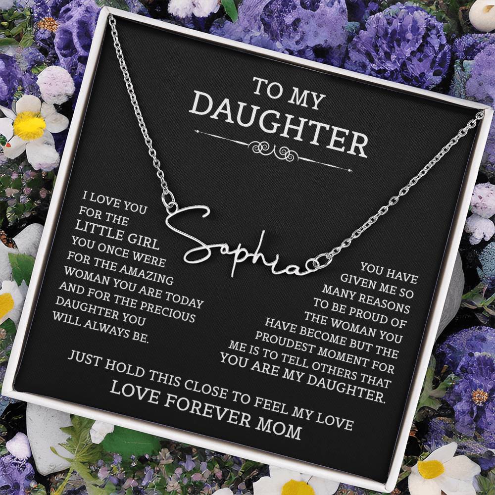 To My Daughter Signature Style Name Necklace, Mother's Day Graduation Birthday Christmas Jewelry Gifts from Mom with Heartfelt Message Card