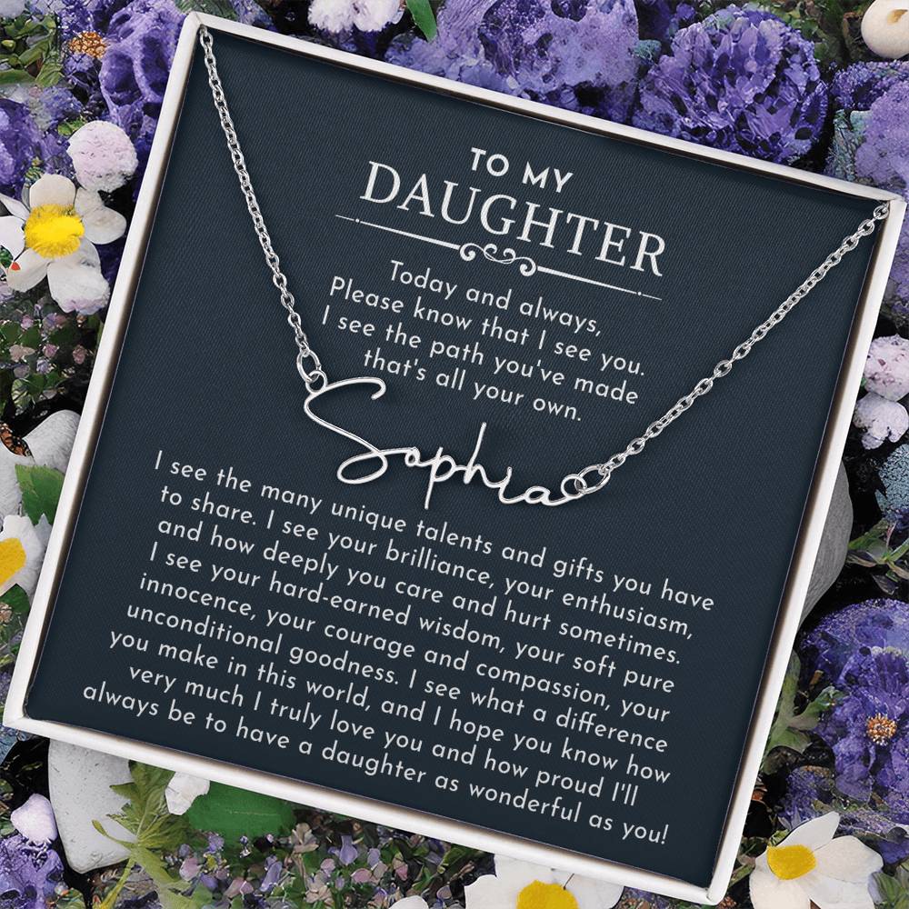 to my daughter signature name necklace