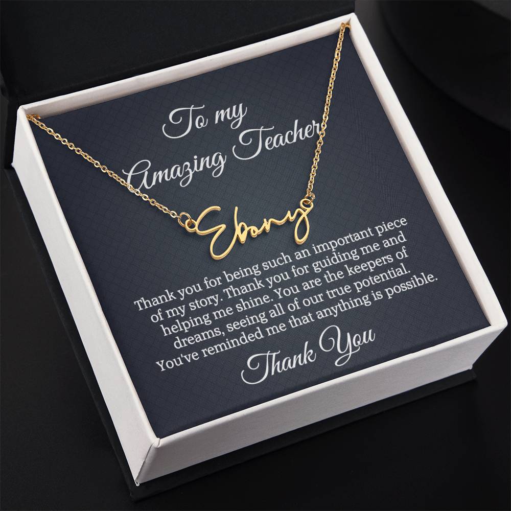 Best Teacher Ever Appreciation Message Card Signature Name Necklace Gift, Thoughtful Present Idea for Teacher, Educator Pendant Gift for Teacher's Day