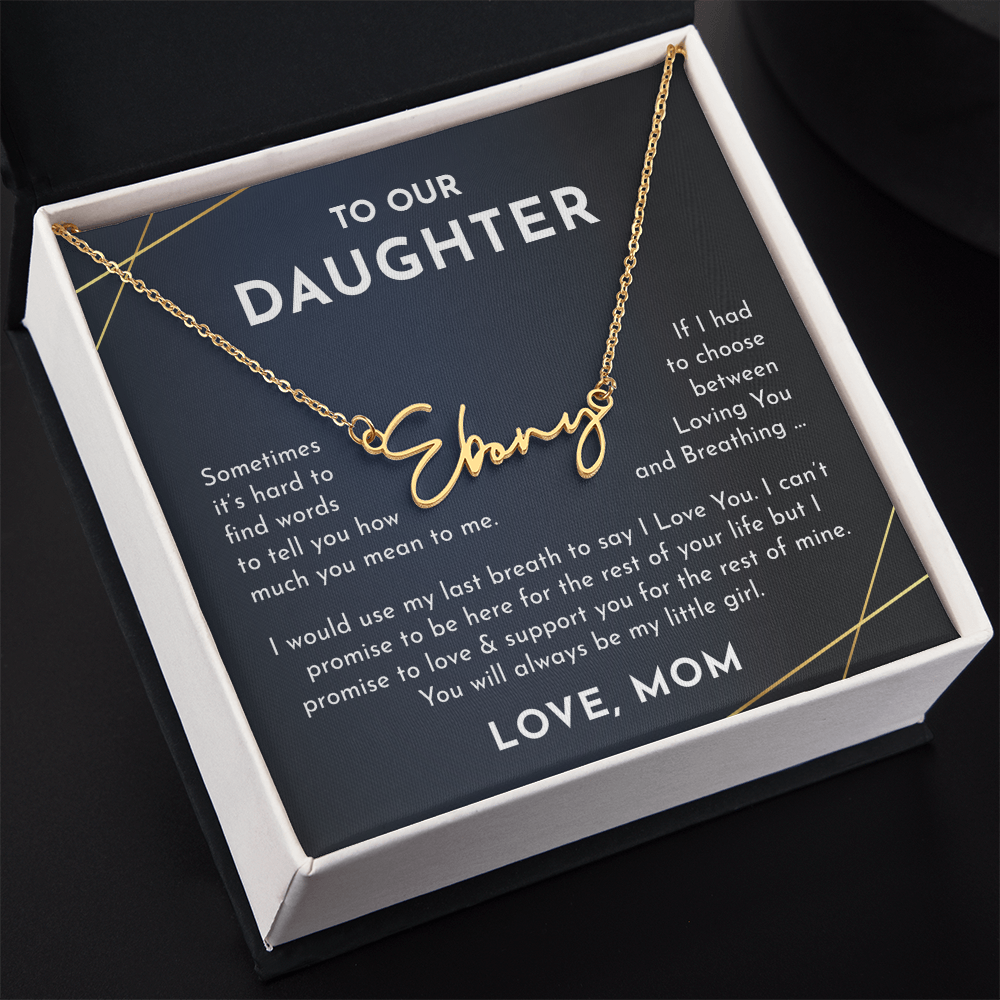 To Our daughter