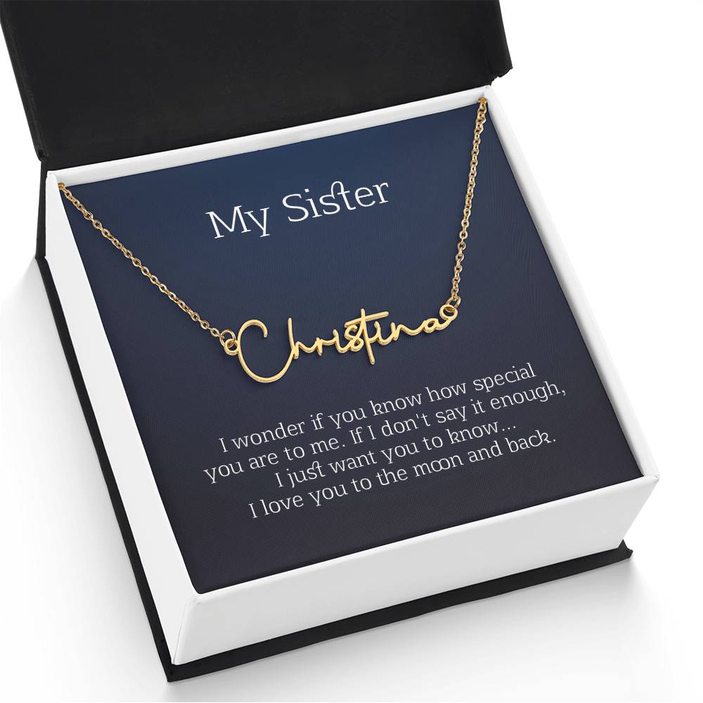 my sister signature name necklace