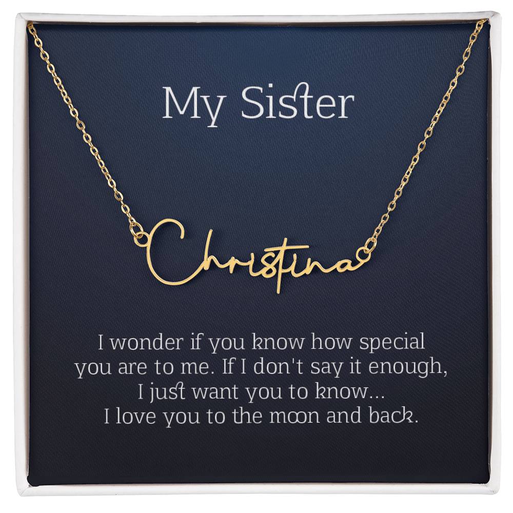 my sister signature name necklace