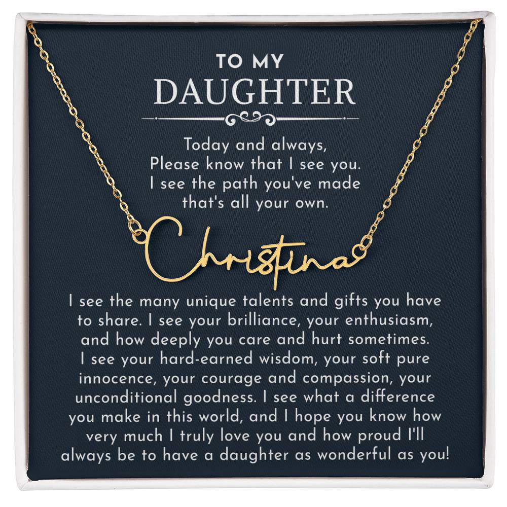 to my daughter signature name necklace