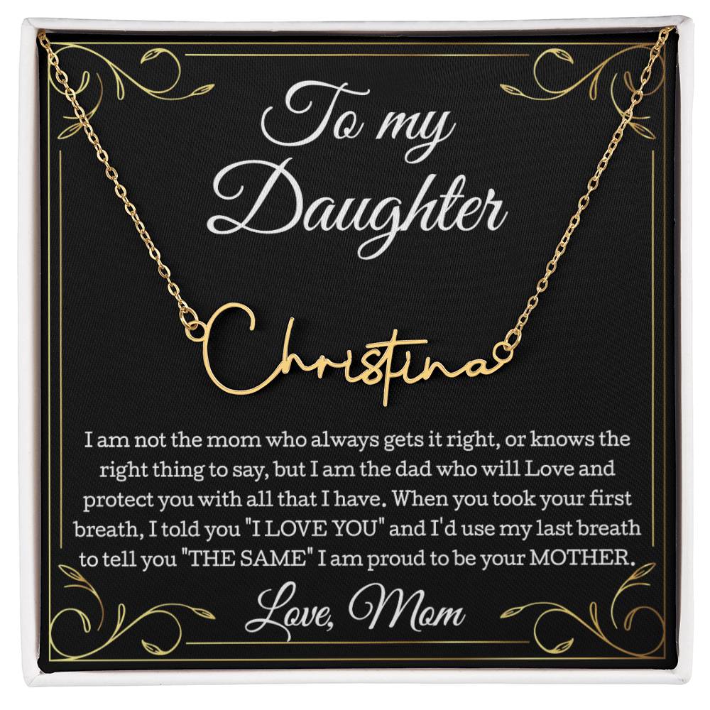 To My Daughter Necklace From Mom, Daughter Signature Style Name Necklace, Daughter Gift, Birthday Gift, Christmas Gift Daughter From Mom