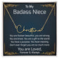 To My Badass Niece Gifts, Unique Jewelry Gift for Niece, Graduation, Christmas, or Birthday Present from Aunt and Uncle, Special Gift for Niece