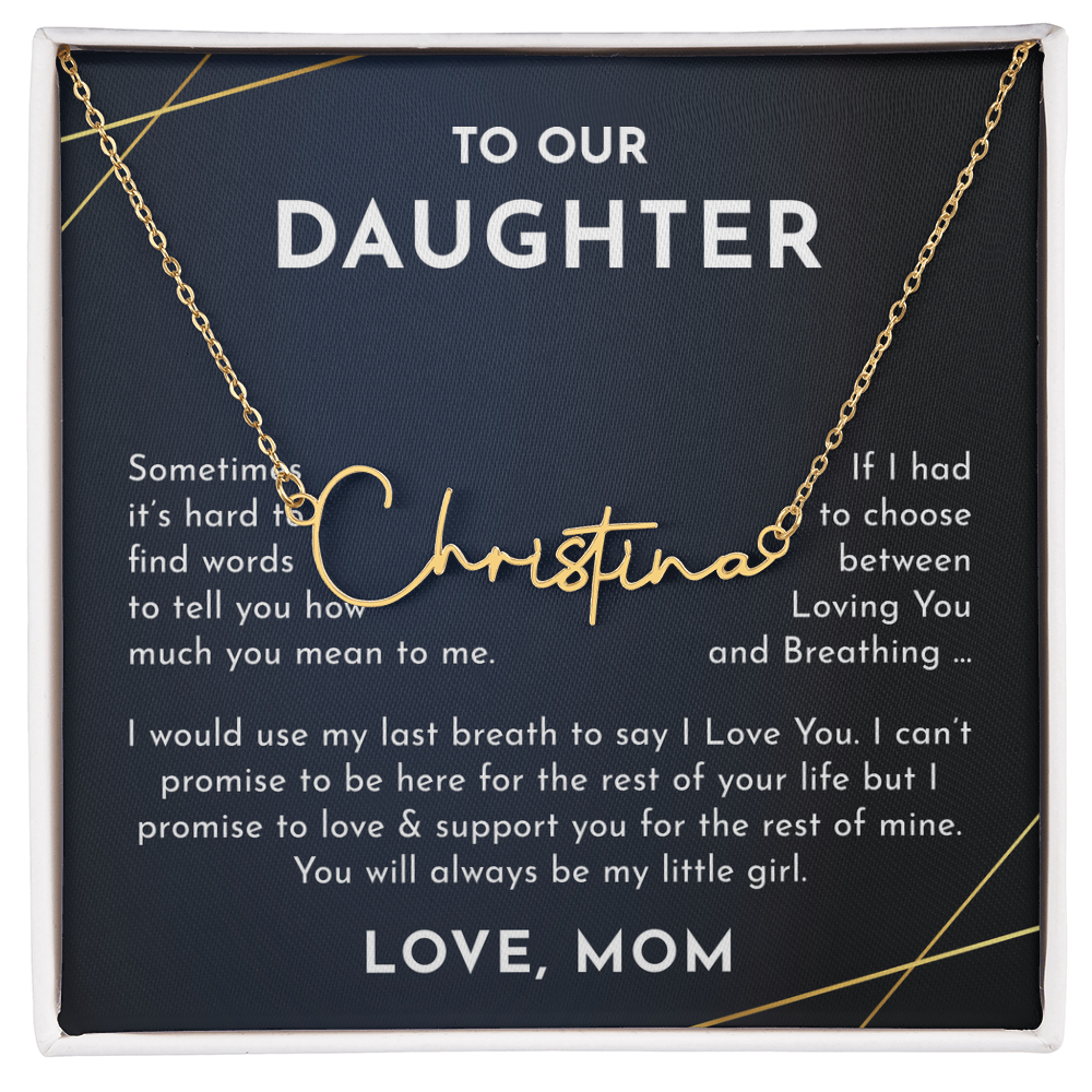 To Our daughter