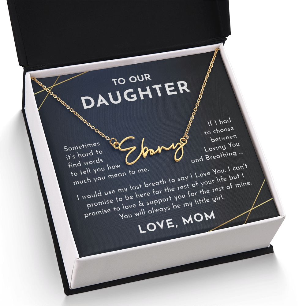 To Our daughter