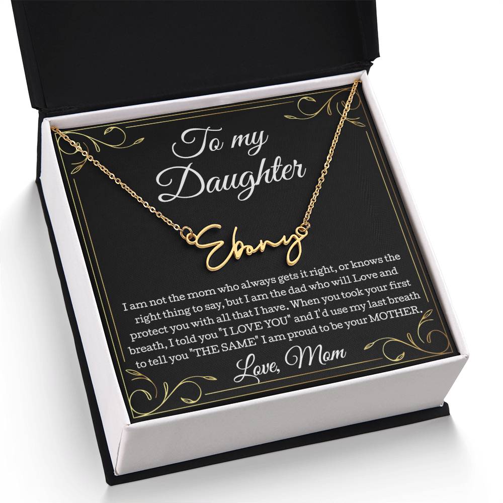 To My Daughter Necklace From Mom, Daughter Signature Style Name Necklace, Daughter Gift, Birthday Gift, Christmas Gift Daughter From Mom