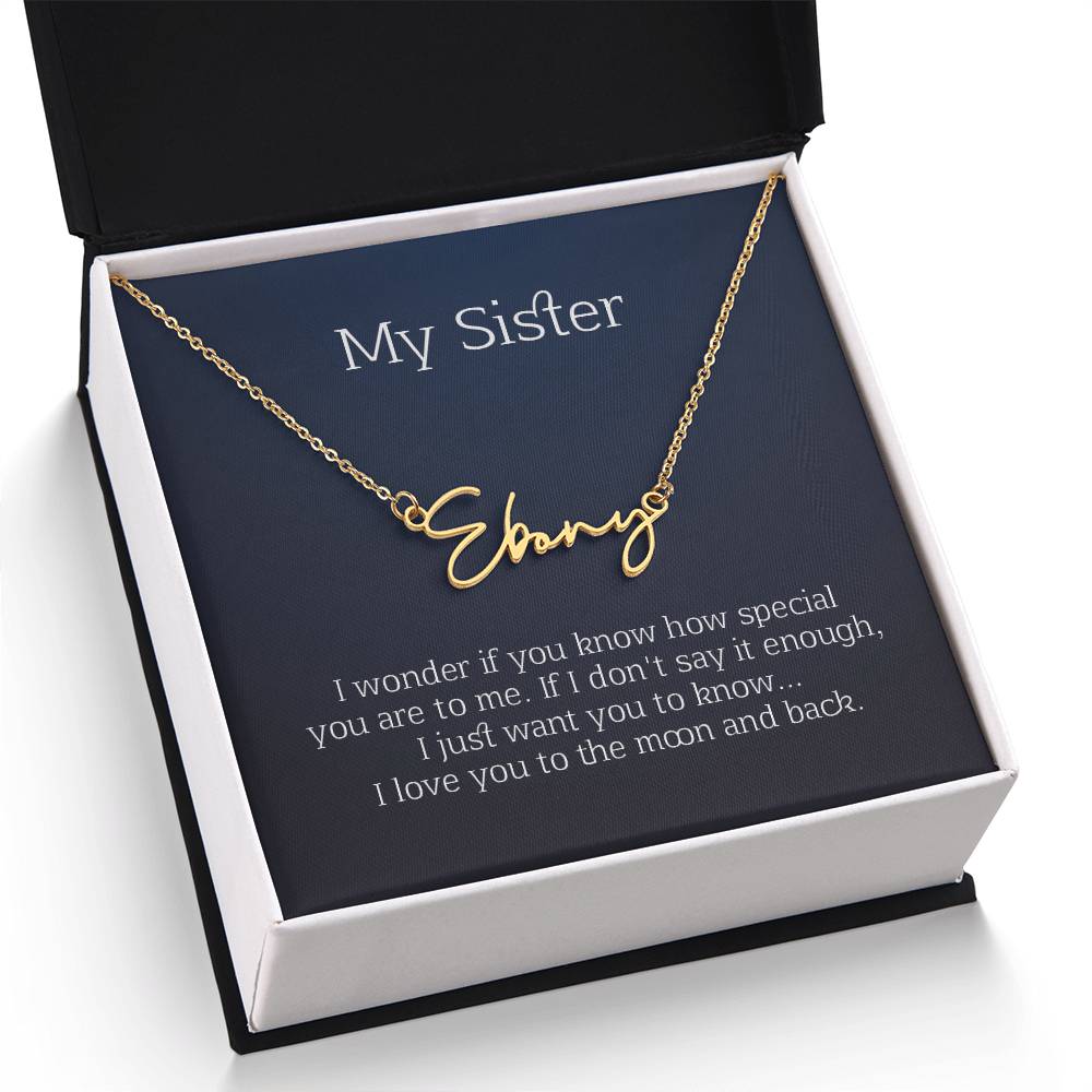 my sister signature name necklace