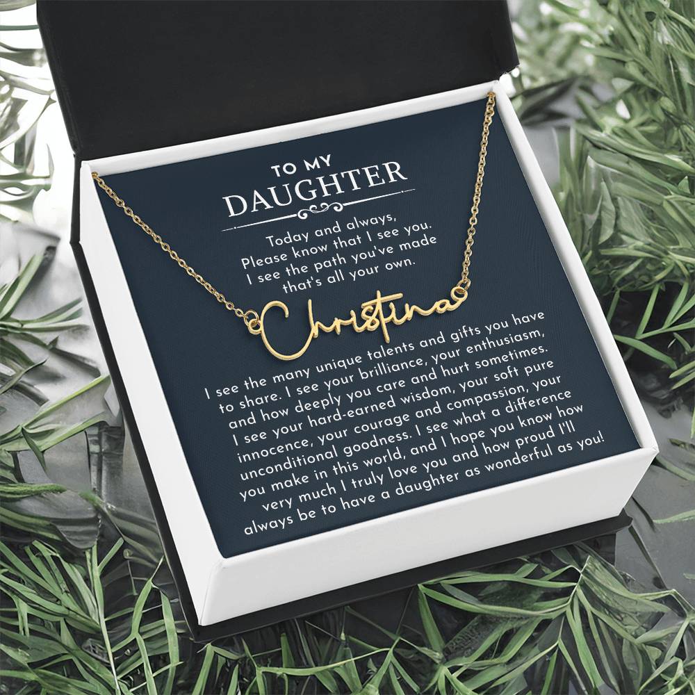 to my daughter signature name necklace