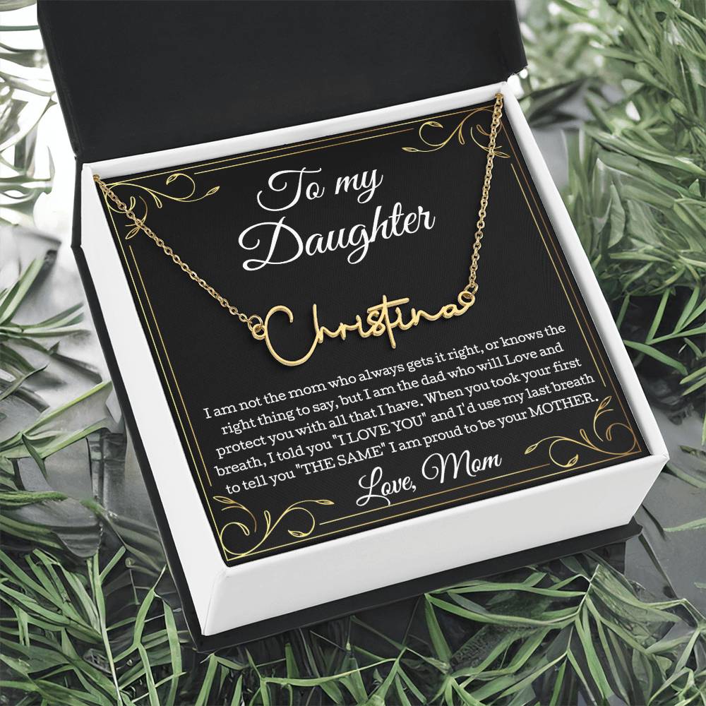 To My Daughter Necklace From Mom, Daughter Signature Style Name Necklace, Daughter Gift, Birthday Gift, Christmas Gift Daughter From Mom