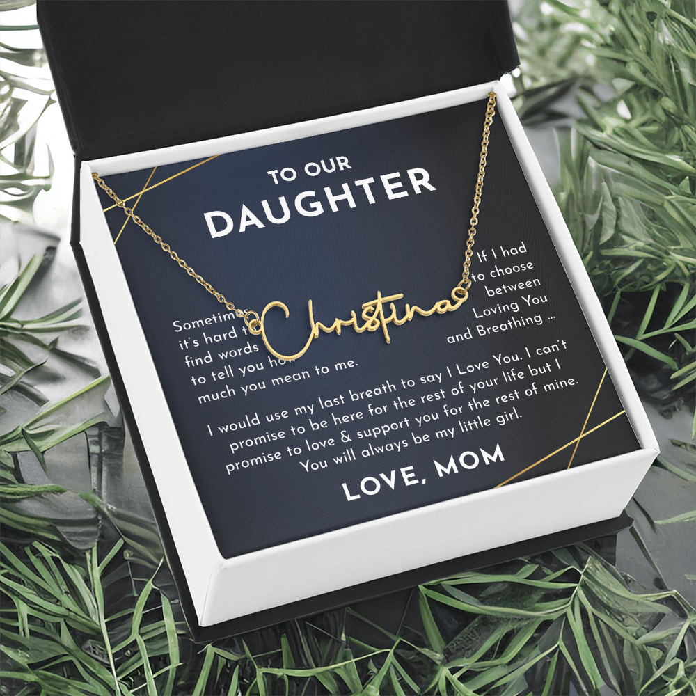 To Our daughter