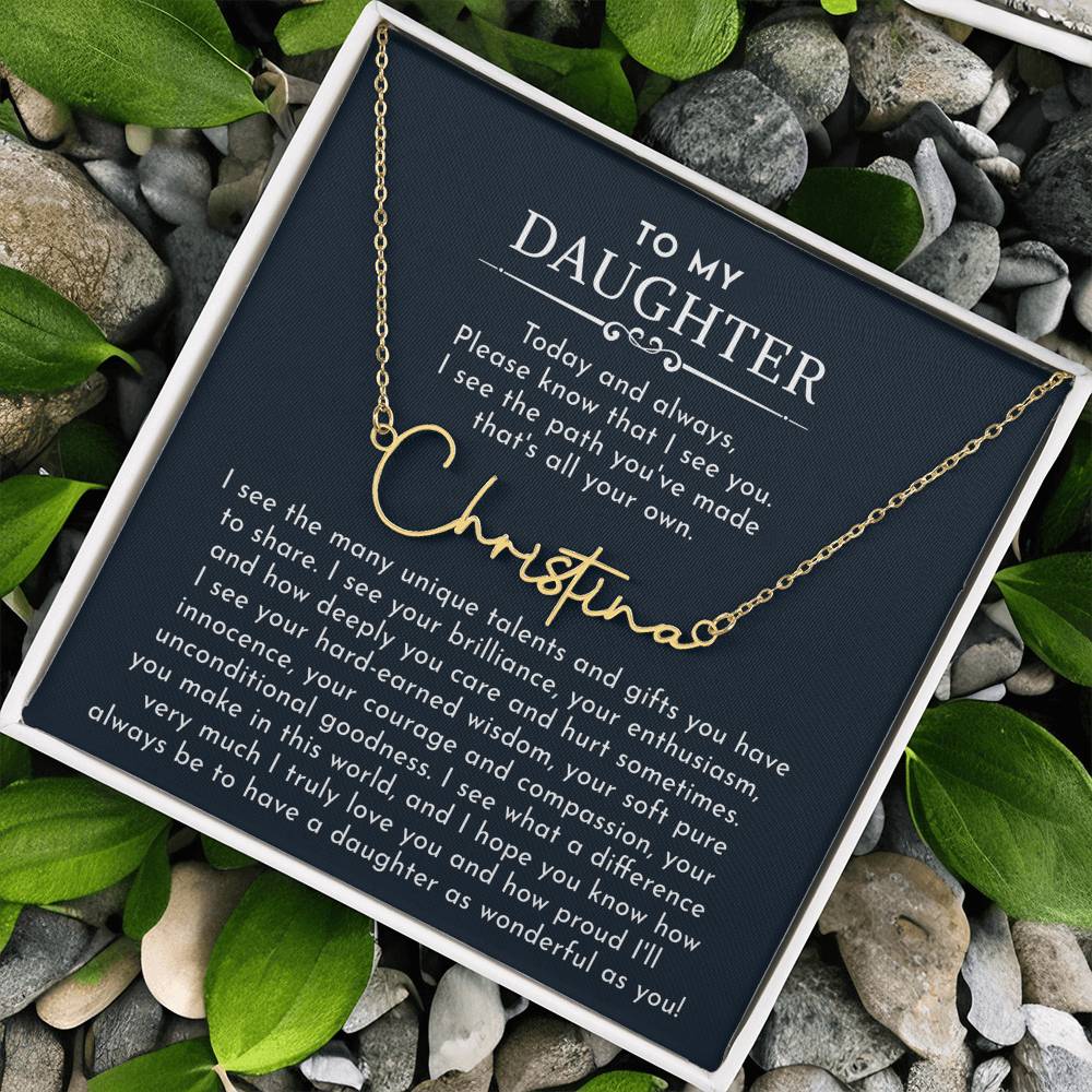to my daughter signature name necklace