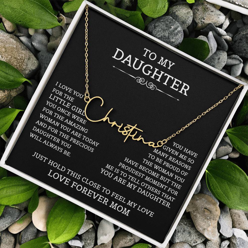 To My Daughter Signature Style Name Necklace, Mother's Day Graduation Birthday Christmas Jewelry Gifts from Mom with Heartfelt Message Card