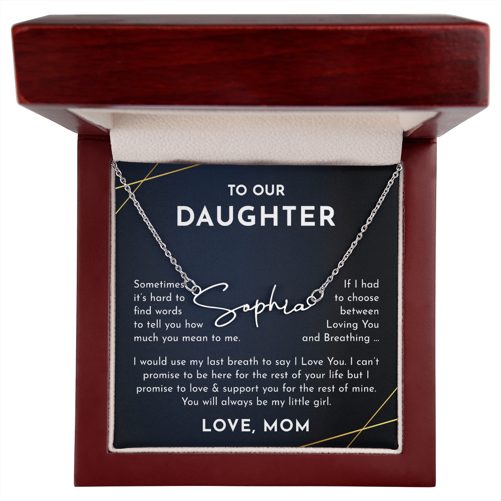 To Our daughter