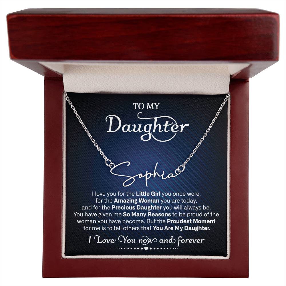 To My Daughter | Proudest Moment | Signature Style Name Necklace