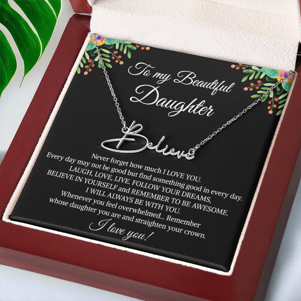 To My Beautiful Daughter Signature Name Necklace, Mother's Day Graduation Birthday Christmas Jewelry Gifts from Mom Dad with Heartfelt Message Card