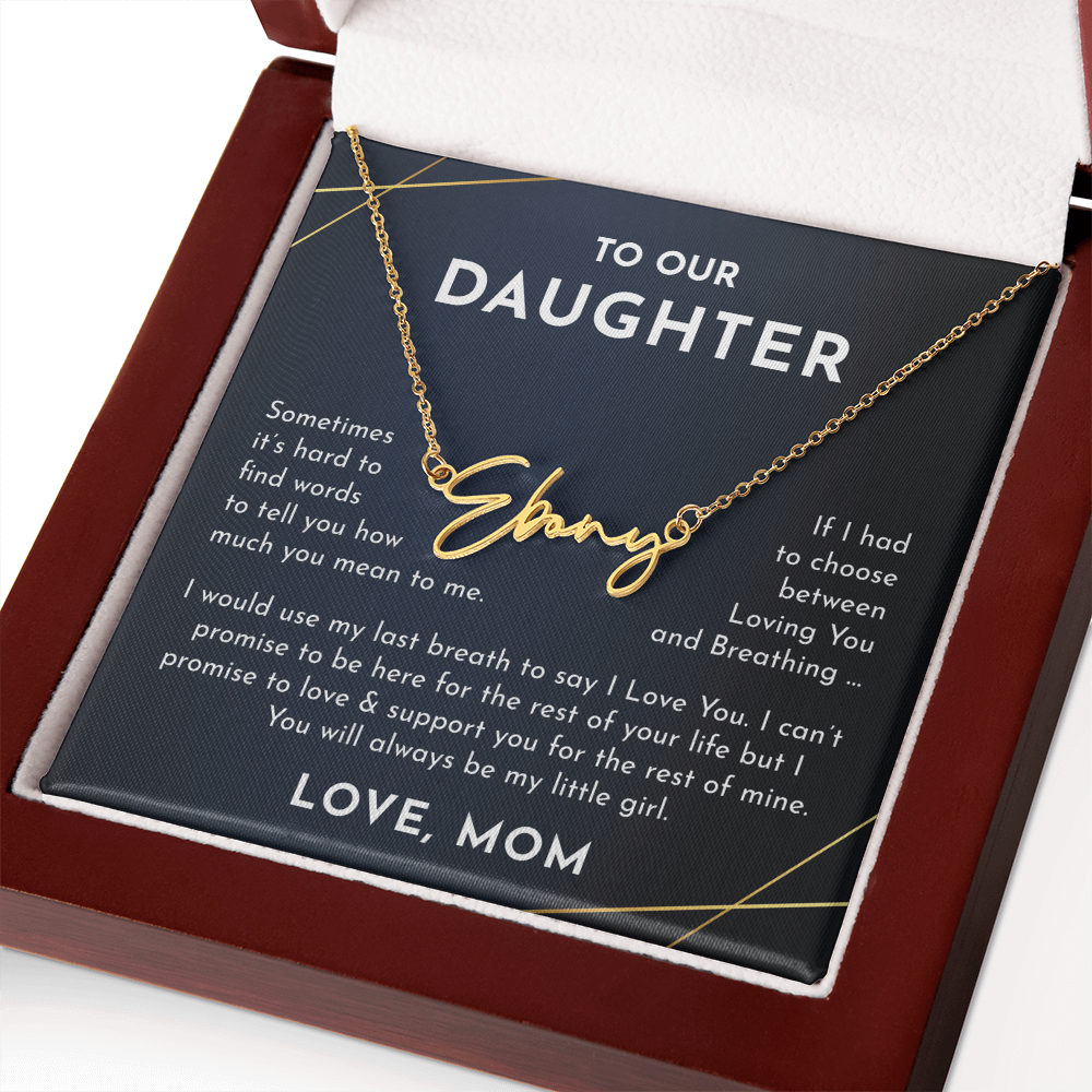 To Our daughter