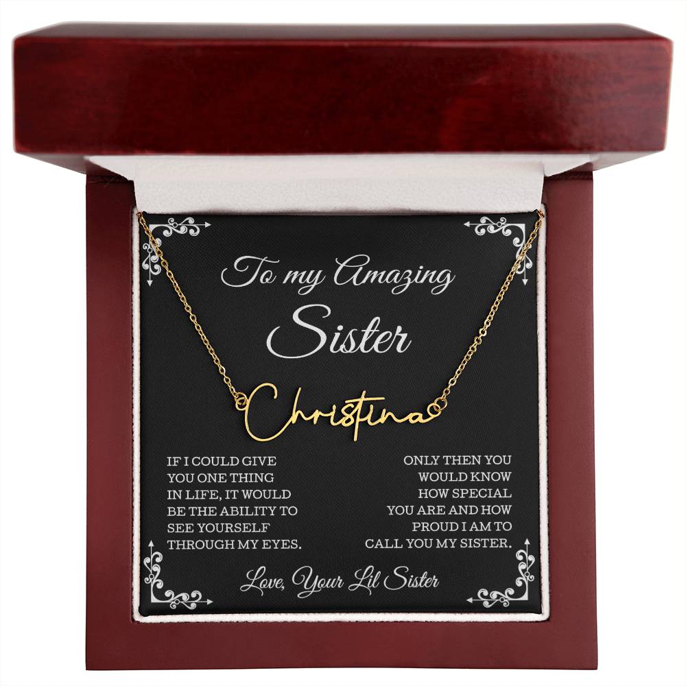 To My Amazing Sister Necklace, Sister Gifts, Signature Style Name Necklace, Gift Card And Gift Box Packaging