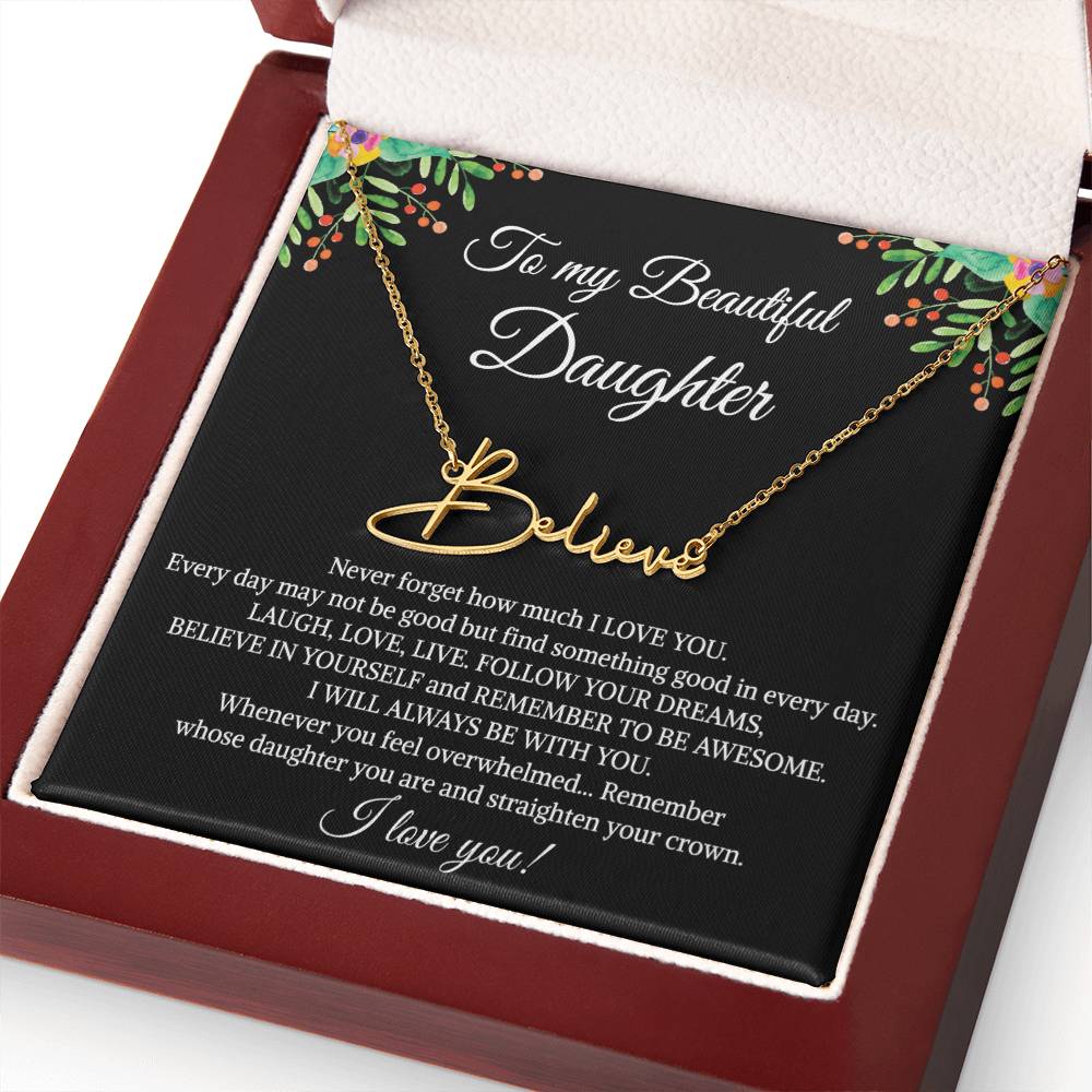 To My Beautiful Daughter Signature Name Necklace, Mother's Day Graduation Birthday Christmas Jewelry Gifts from Mom Dad with Heartfelt Message Card