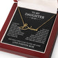 To My Daughter Signature Style Name Necklace, Mother's Day Graduation Birthday Christmas Jewelry Gifts from Mom with Heartfelt Message Card