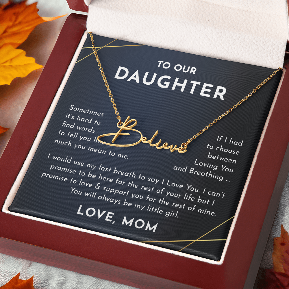 To Our daughter