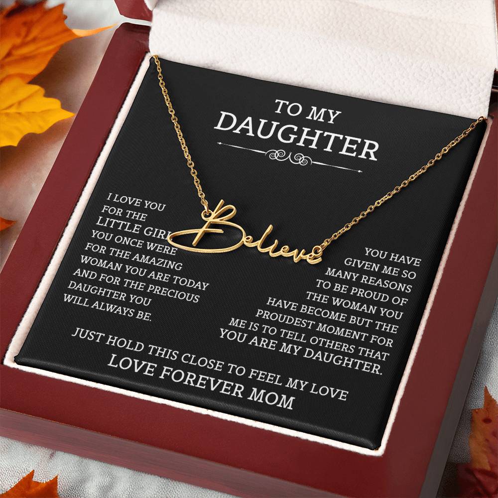 To My Daughter Signature Style Name Necklace, Mother's Day Graduation Birthday Christmas Jewelry Gifts from Mom with Heartfelt Message Card