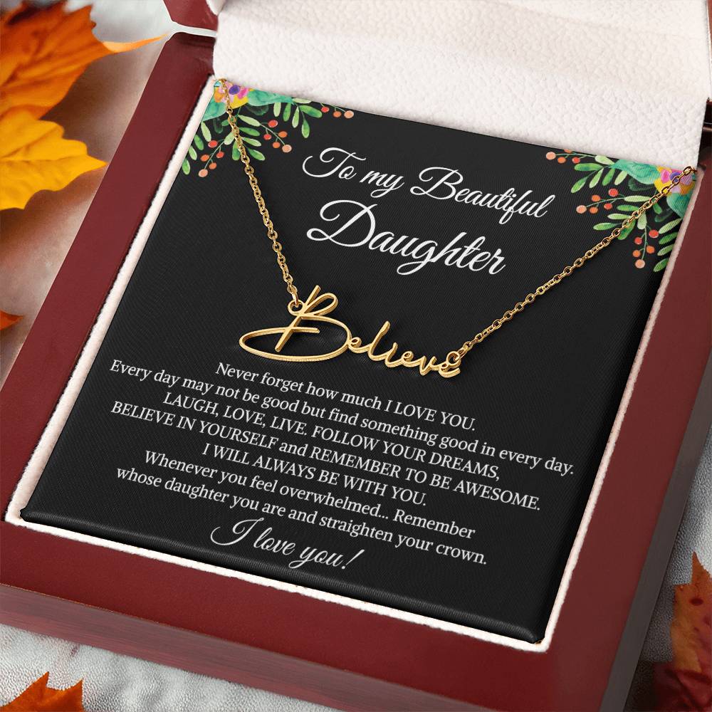 To My Beautiful Daughter Signature Name Necklace, Mother's Day Graduation Birthday Christmas Jewelry Gifts from Mom Dad with Heartfelt Message Card
