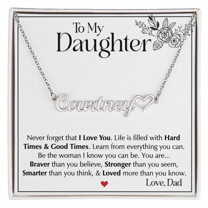To My Daughter Necklace from Dad, Name Heart Necklace, Father-Daughter Jewelry, Gift for My Daughter, Birthday Present, Graduation Gift from Dad