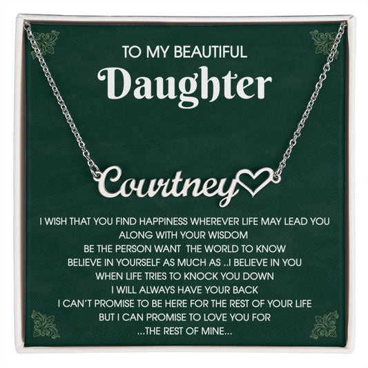 To My Daughter Beautiful Heart Name Necklace